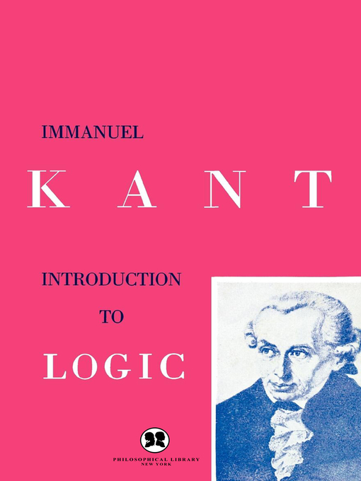 Title details for Introduction to Logic by Immanuel Kant - Wait list